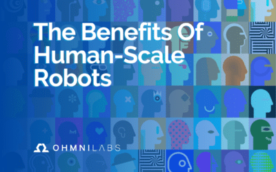 The Benefits Of Human-Scale Robots