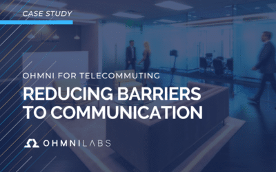 Ohmni for Telecommuting: Reducing Barriers to Communication