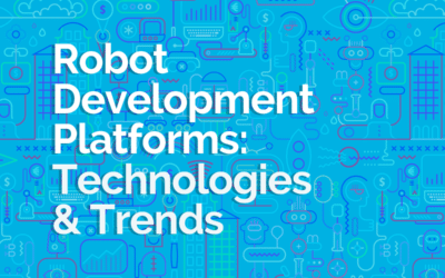 Robot Development Platforms: Technologies and Trends