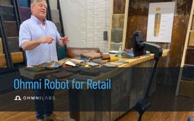 Ohmni® Robot for Retail: Welcome Customers into Your Showroom