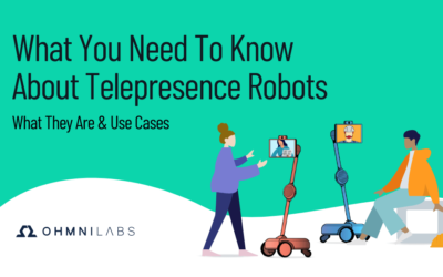 What You Need To Know About Telepresence Robots: What They Are and Use Cases