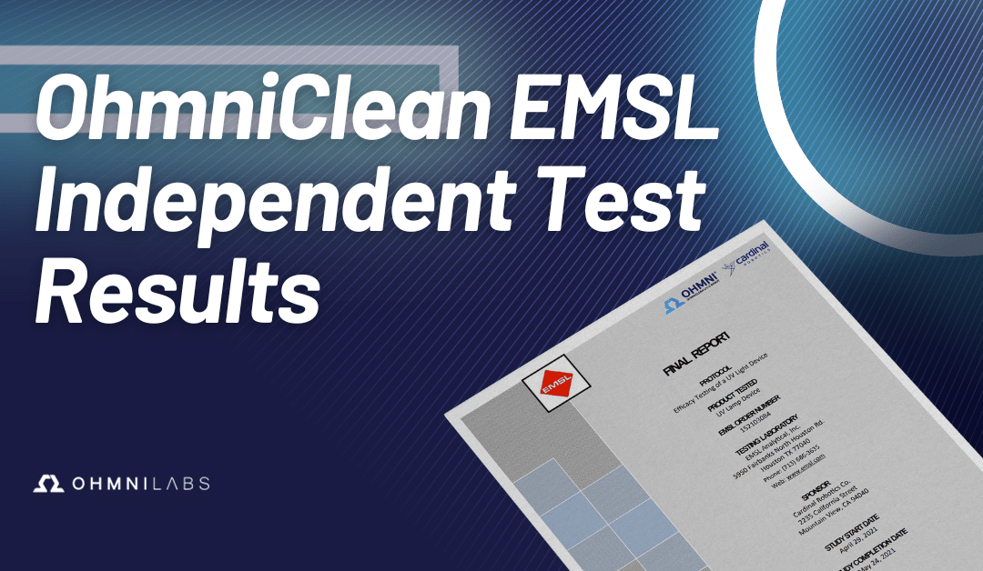 OhmniClean EMSL Independent Test Results