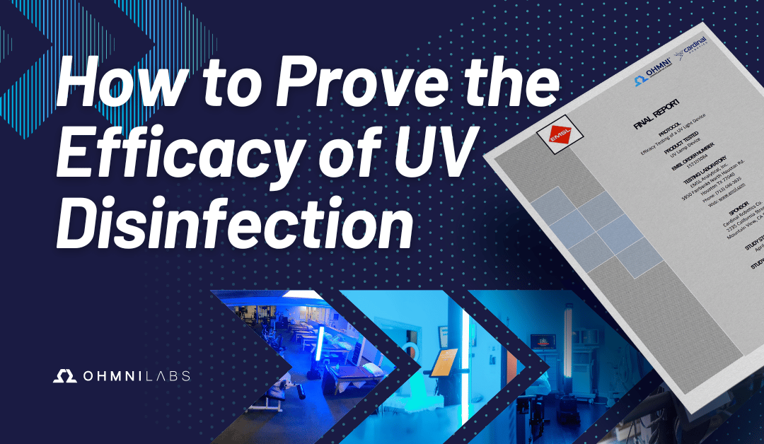 How to Prove the Efficacy of UV Disinfection
