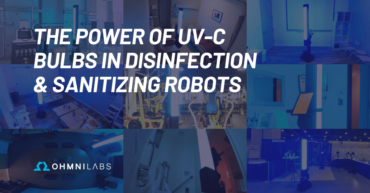 Featured image showing the blog title "The Power of UV-C Bulbs in Disinfection & Sanitizing Robots"