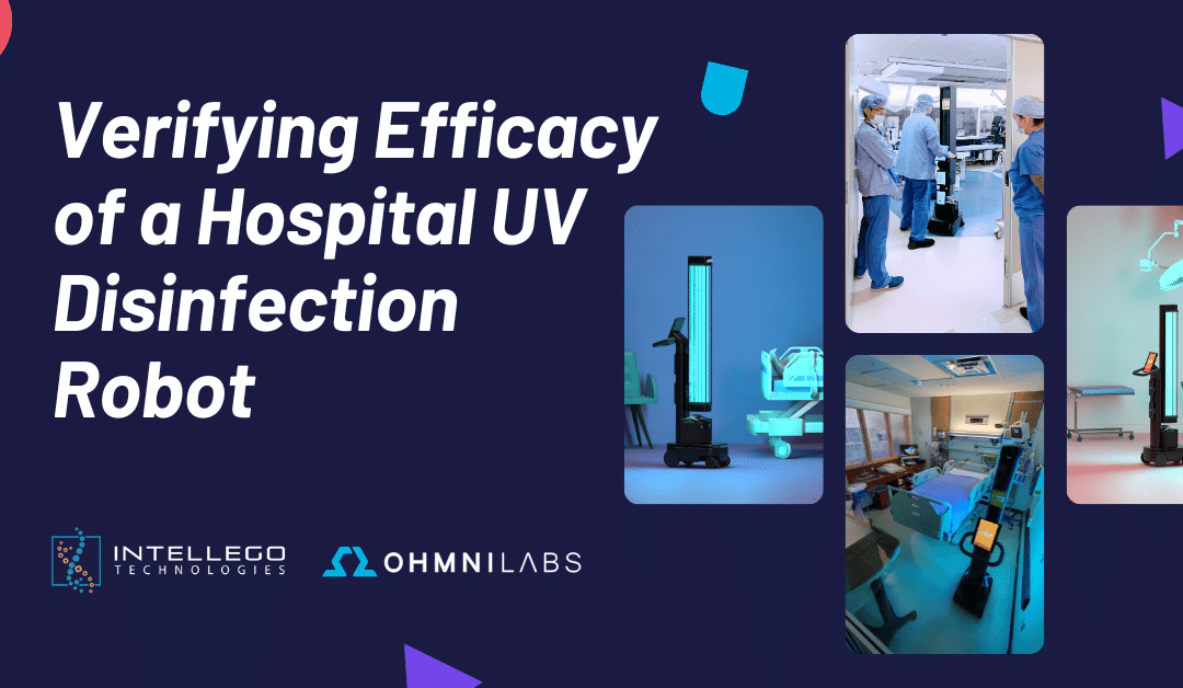 Verifying Efficacy of a Hospital UV Disinfection Robot