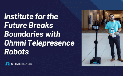 Institute for the Future Breaks Boundaries with Ohmni Telepresence Robots