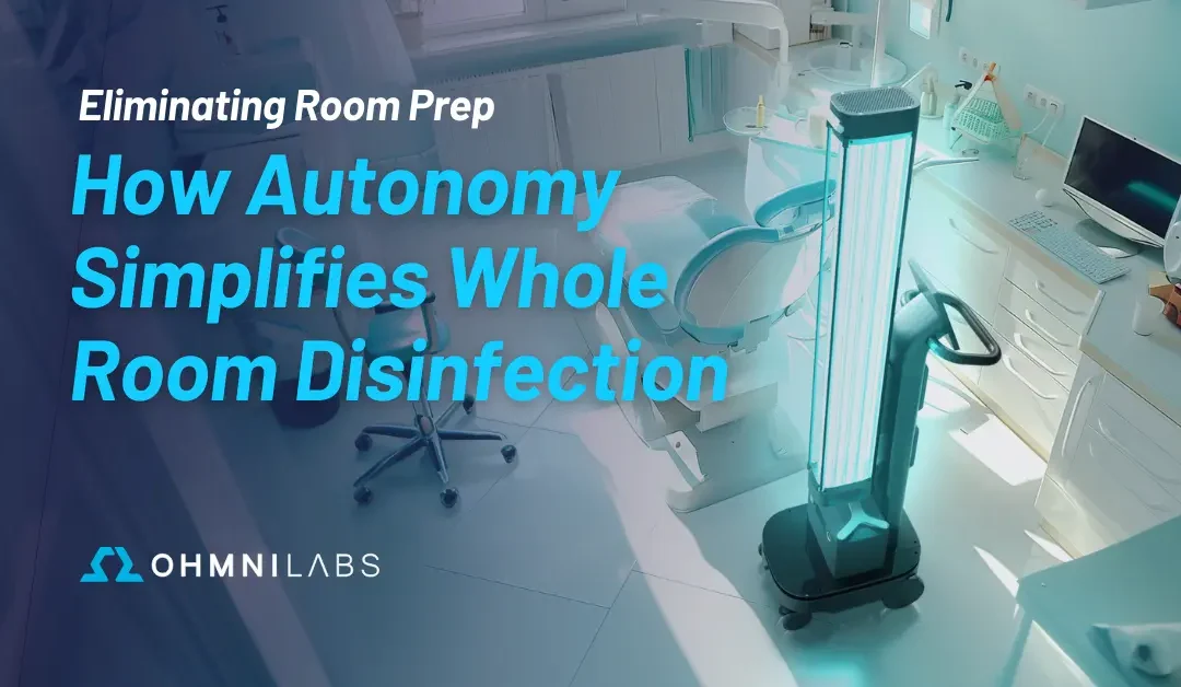 How Autonomy Simplifies Whole Room Disinfection